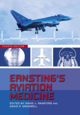 Ernsting's Aviation Medicine, 4E