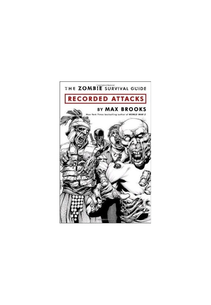 The Zombie Survival Guide: Recorded Attacks