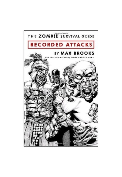 The Zombie Survival Guide: Recorded Attacks