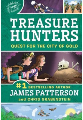 Quest for the City of Gold (Treasure Hunters 5)