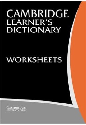 Cambridge Learner's Dictionary Worksheets