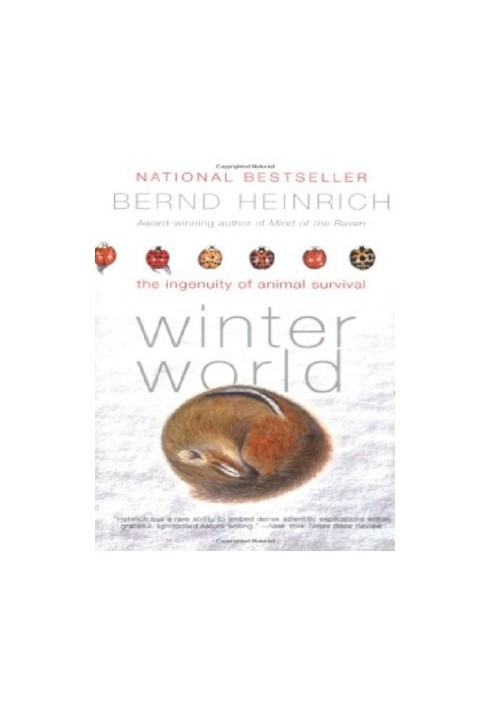 Winter World: The Ingenuity of Animal Survival