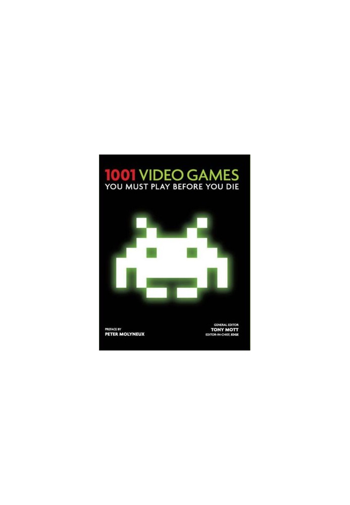 1001 Video Games: You Must Play Before You Die