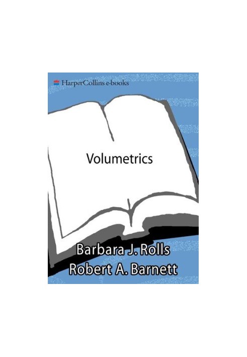 Volumetrics: Feel Full on Fewer Calories