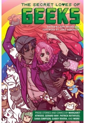 The Secret Loves Of Geeks