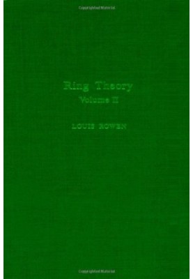 Ring Theory: Volume II