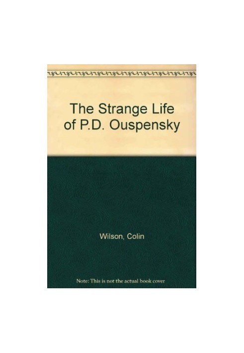 The Strange Life of P.D. Ouspensky