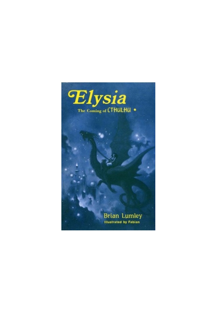 Elysia - The Coming of Cthulhu!