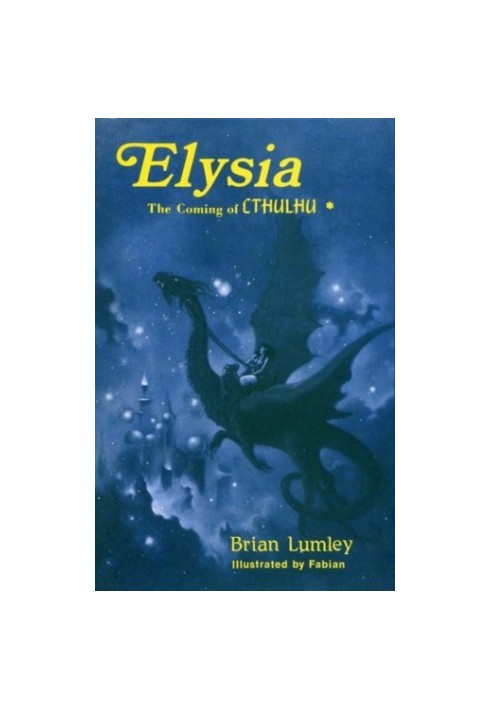 Elysia - The Coming of Cthulhu!
