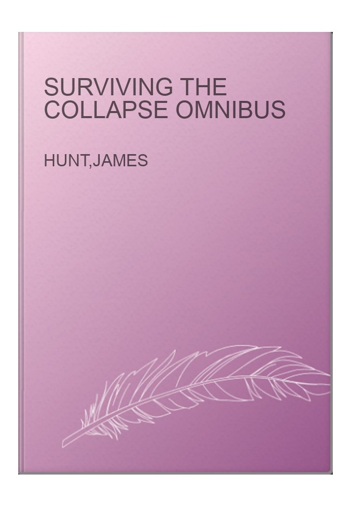 Surviving the Collapse Omnibus