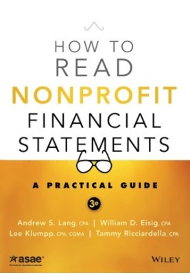 HOW TO READ NONPROFIT FINANCIAL STATEMENTS A PRACTICAL GUIDE