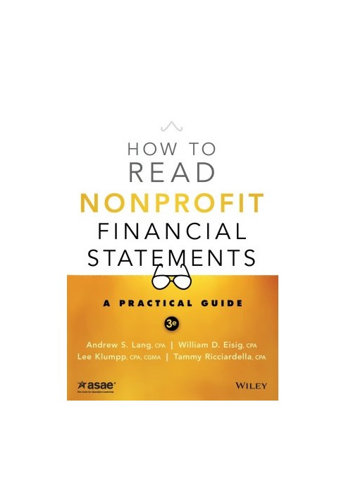 HOW TO READ NONPROFIT FINANCIAL STATEMENTS A PRACTICAL GUIDE