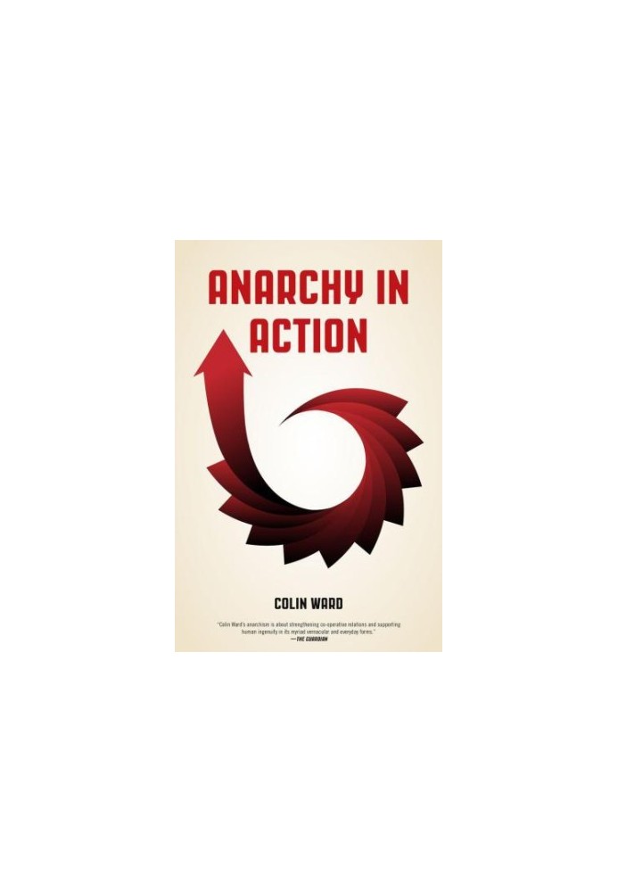 Anarchy in Action