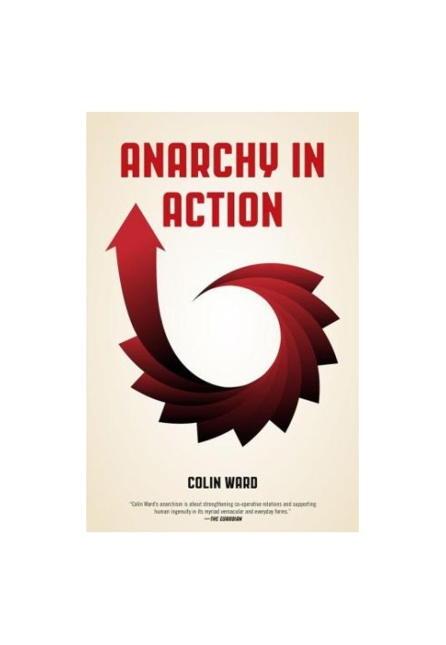 Anarchy in Action