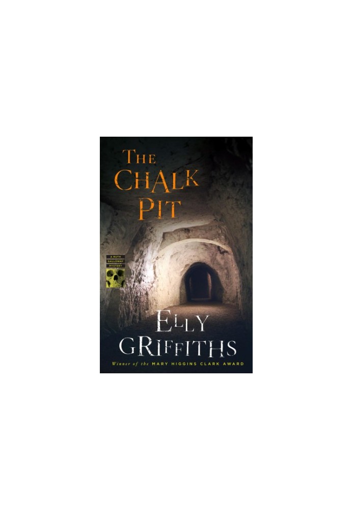 The Chalk Pit (Ruth Galloway Mystery 9)