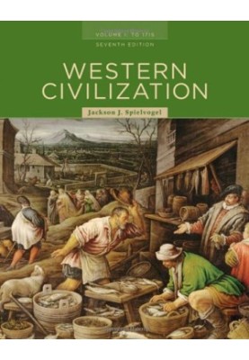 Western Civilization: Volume I: To 1715