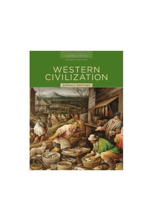 Western Civilization: Volume I: To 1715
