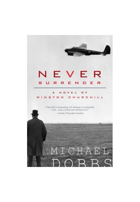 [Winston Churchill 01] • Never Surrender