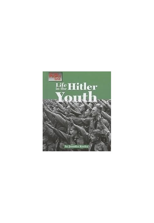 The Way People Live - Life in the Hitler Youth