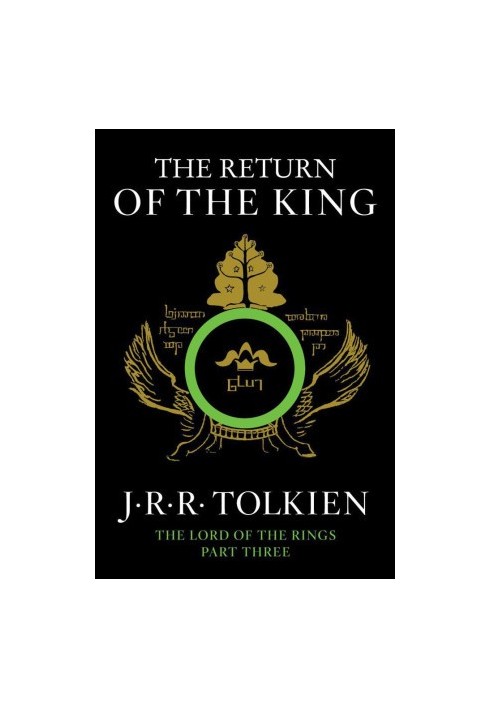 The Return of the King: Being the Third Part of the Lord of the Rings