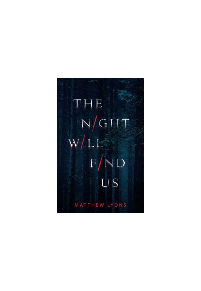 The Night Will Find Us