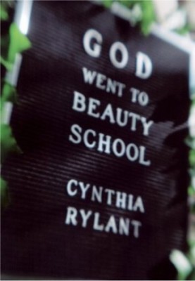 God Went to Beauty School (BCCB BLUE RIBBON NONFICTION BOOK AWARD (AWARDS))