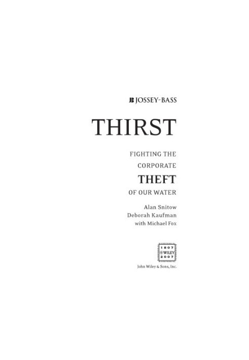 Thirst: Fighting the Corporate Theft of Our Water