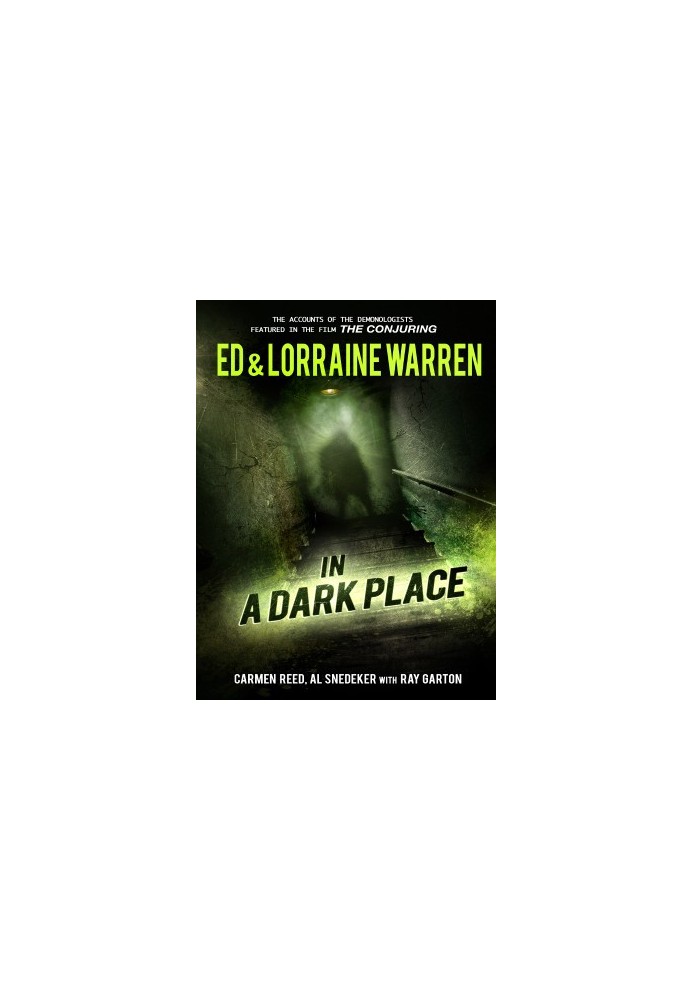 In a Dark Place: The Story of a True Haunting