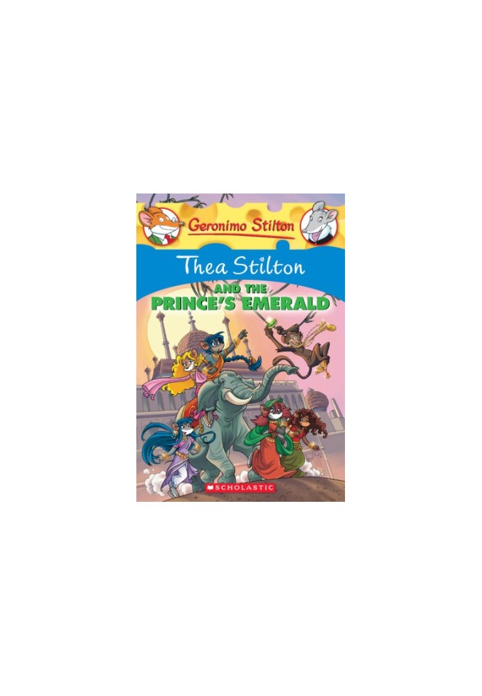 Thea Stilton and the Prince's Emerald