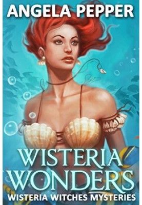 Wisteria Wonders (Wisteria Witches Mysteries)