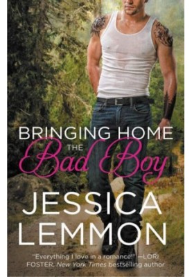 Bringing Home the Bad Boy (Second Chance 1)
