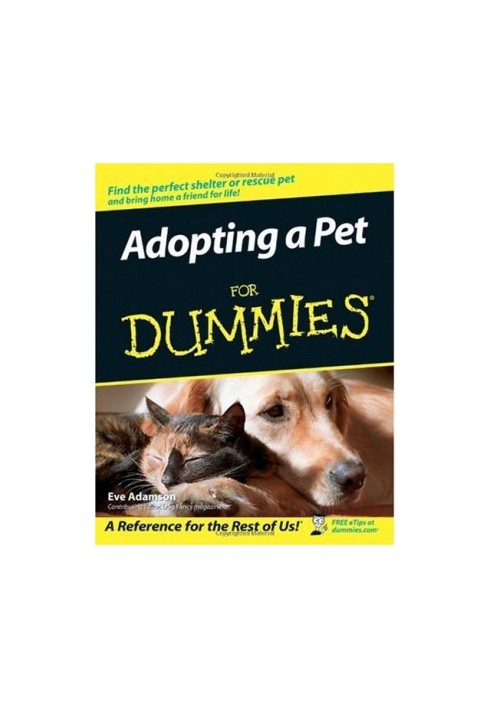 Adopting a Pet For Dummies (For Dummies (Pets))