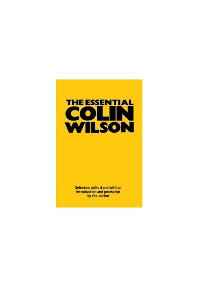 The essential Colin Wilson