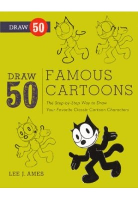 Draw 50 Famous Cartoons