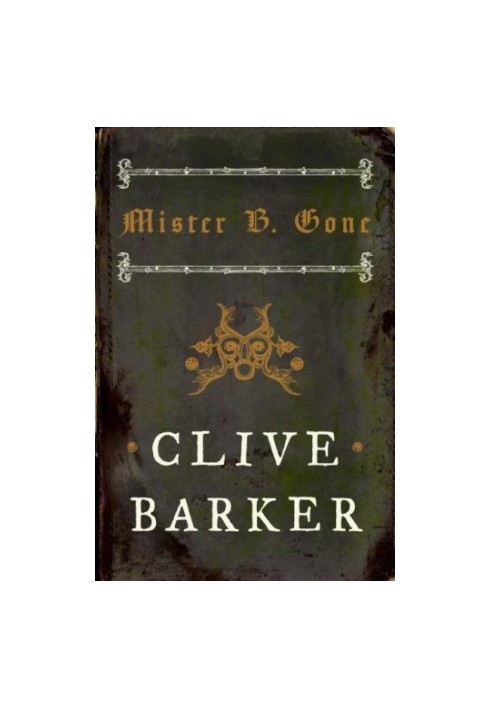Mister B. Gone