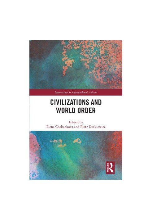 Civilizations and World Order