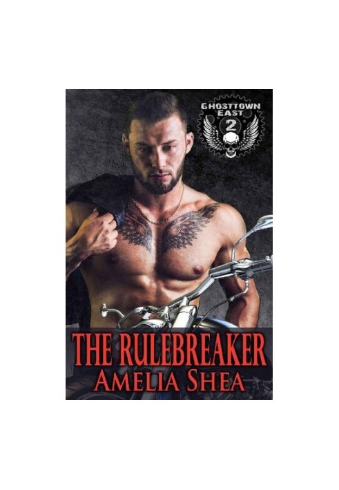 The Rulebreaker (Ghosttown East 2)