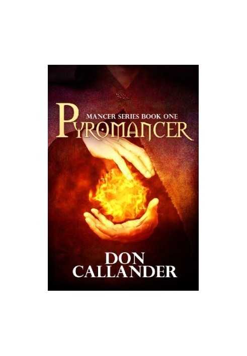 [Mancer 01] • Pyromancer