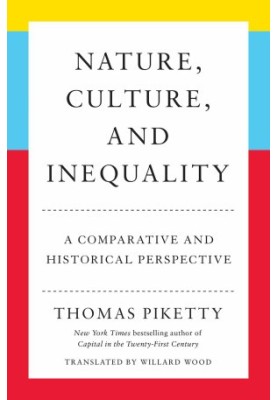 Nature, Culture, and Inequality: A Comparative and Historical Perspective