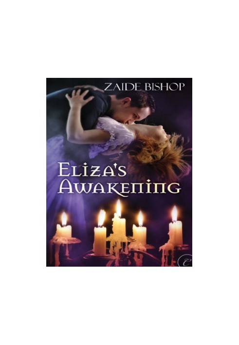 Eliza's Awakening