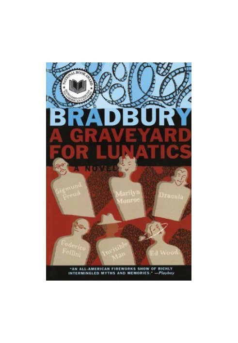 A Graveyard for Lunatics: Another Tale of Two Cities
