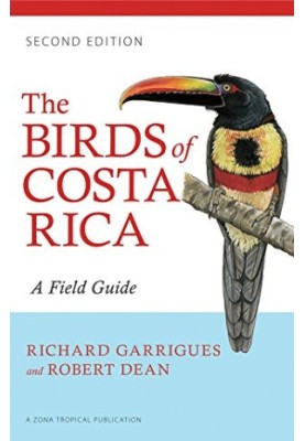 The Birds of Costa Rica: A Field Guide
