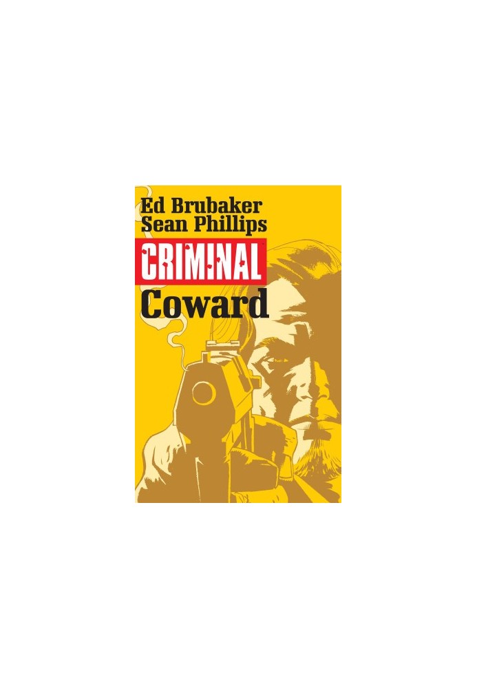 Criminal - Coward