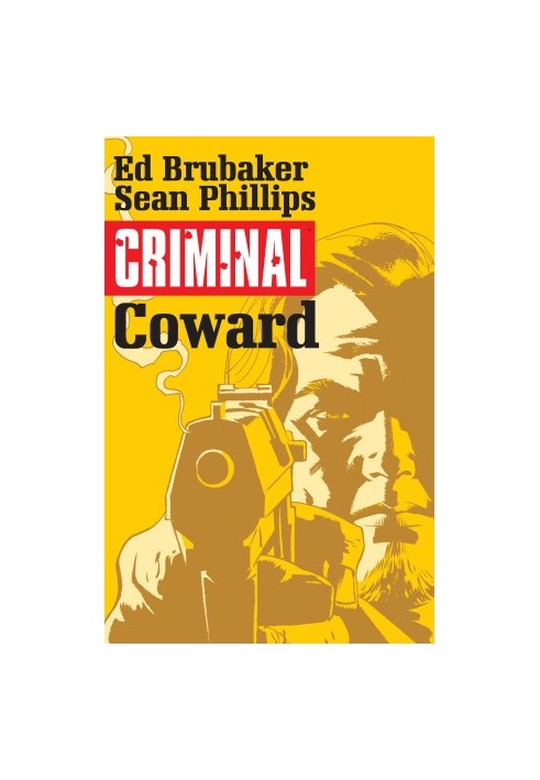 Criminal - Coward