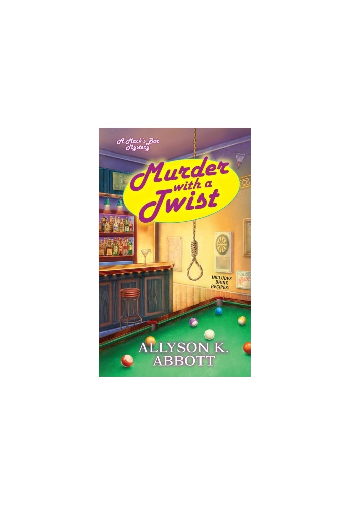 [Mack's Bar Mystery 02] • Murder with a Twist