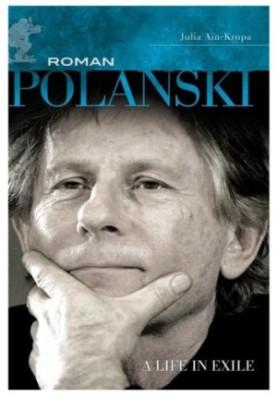 Roman Polanski: a life in exile
