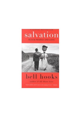 Salvation: Black People and Love