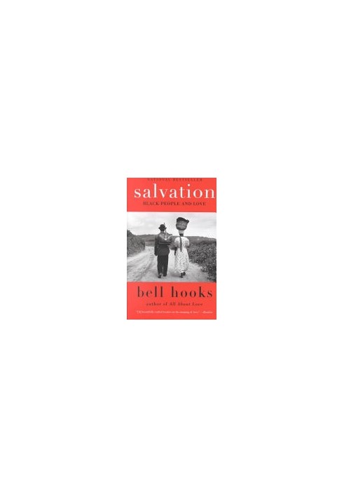 Salvation: Black People and Love