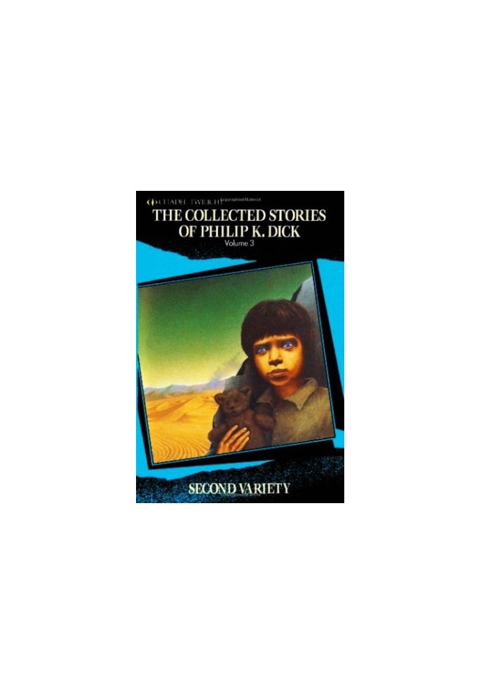 The Collected Stories Of Philip K. Dick Vol. 3
