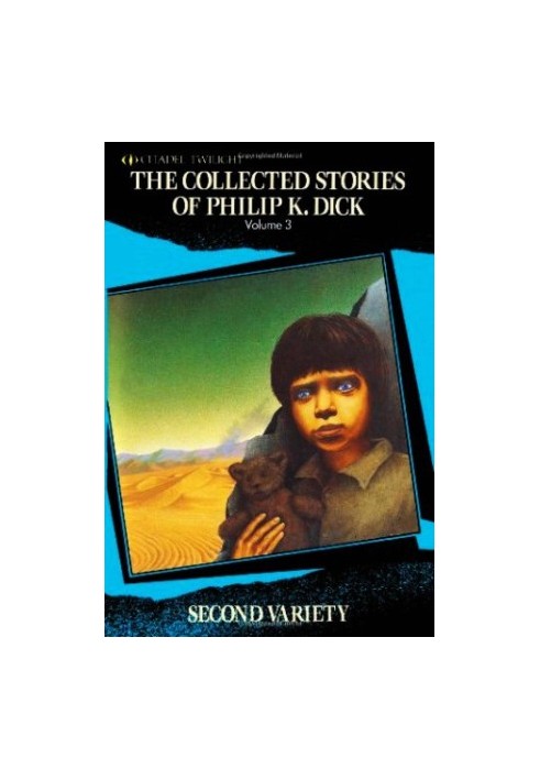 The Collected Stories Of Philip K. Dick Vol. 3